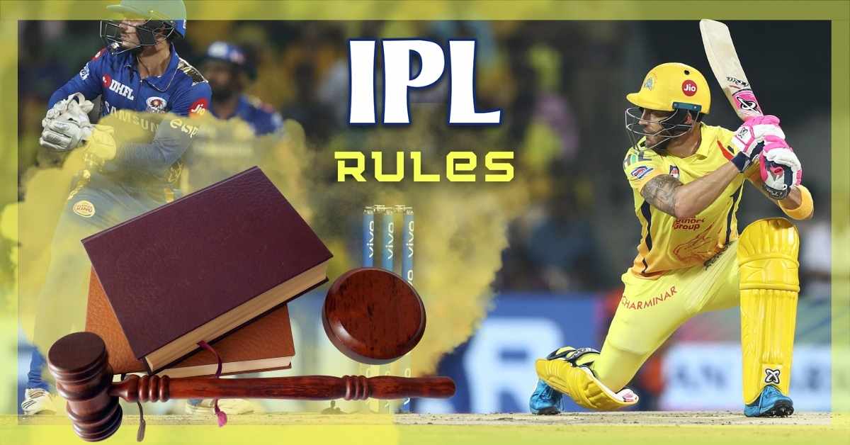 Rules of the IPL